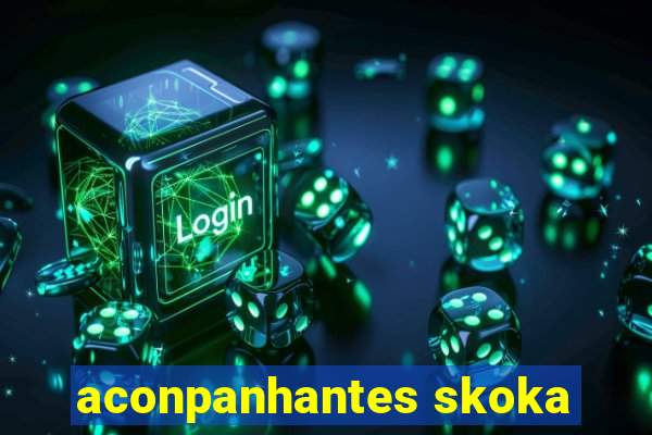 aconpanhantes skoka